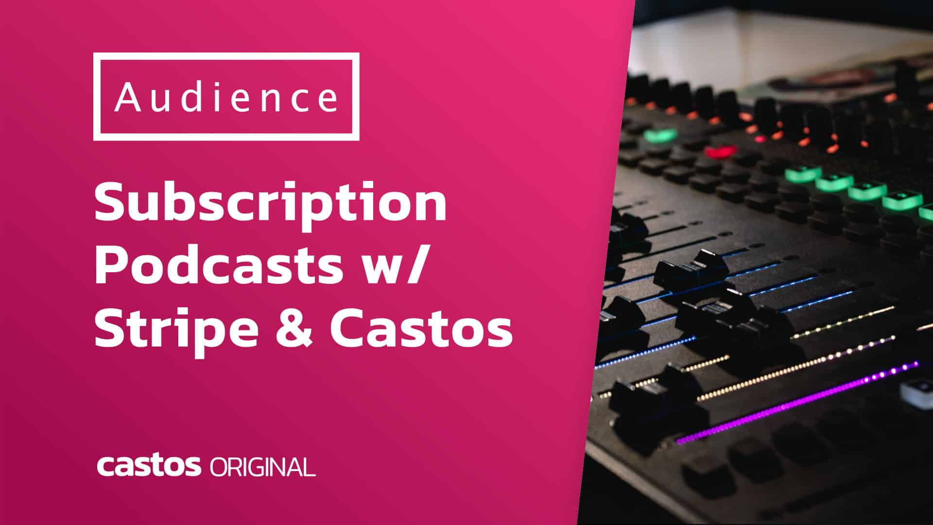 Create Your Own Subscription Podcast W Stripe And Castos Castos 