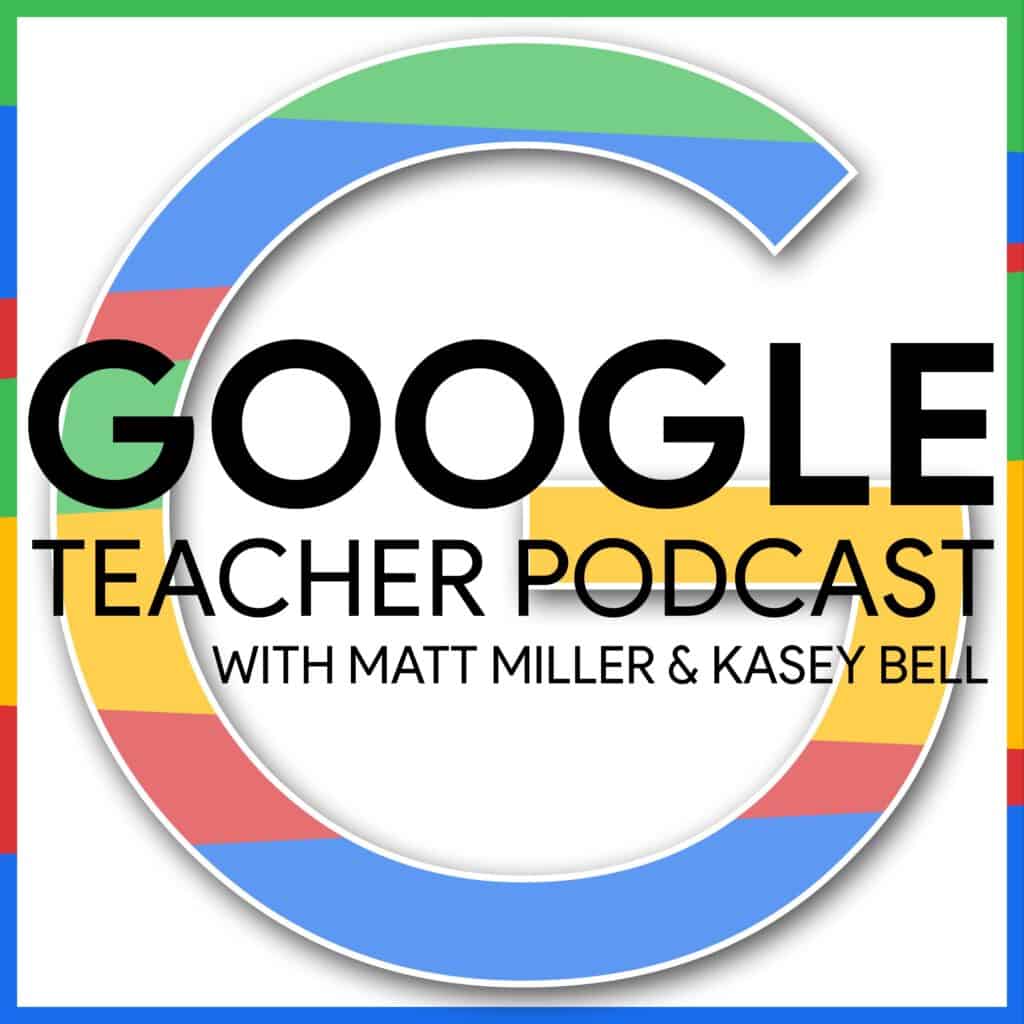 Google Teacher Podcast