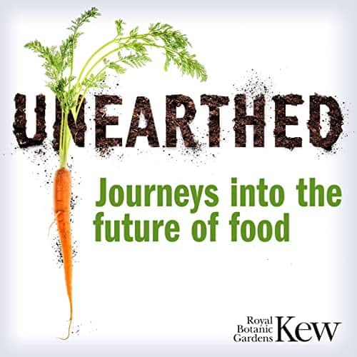Unearthed: Journeys into the Future of Food