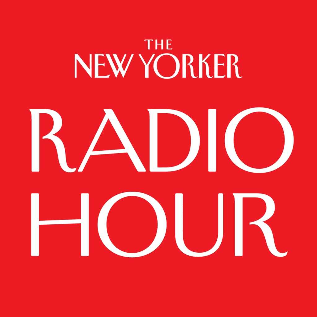 best news podcasts: The New Yorker Radio Hour