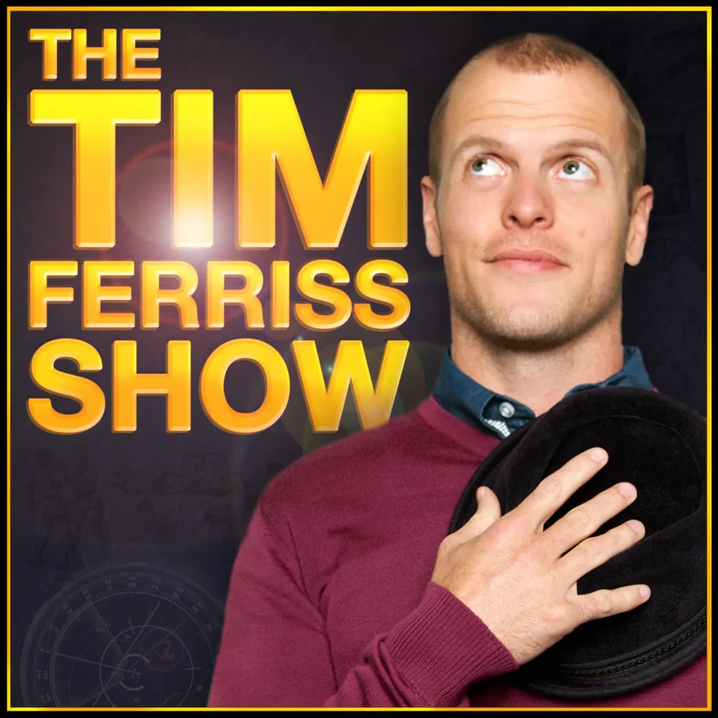 Best Educational Podcasts: Tim Ferris Show